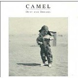 Camel - Dust And Dreams