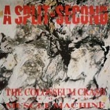 A Split Second - The Colosseum Crash