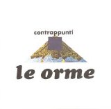 Le Orme - Contrappunti