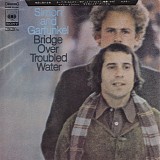 Simon & Garfunkel - Bridge Over Troubled Water