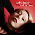 Barb Jungr - Love Me Tender