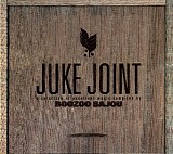 boozoo bajou - juke joint