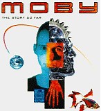 moby - the story so far