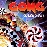 Gong - Gazeuse!