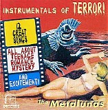 Metalunas, The - Instrumentals Of Terror