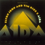 John, Elton - Elton John & Tim Rice's "Aida"