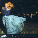 Diana Krall - Diana Krall: When I Look in Your Eyes