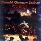 Ronald Shannon Jackson - Taboo