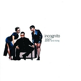 Incognito - 100 Degrees & Rising