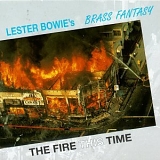 Lester Bowie - The Fire This Time