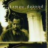 Kamau Daaood - Leimert Park