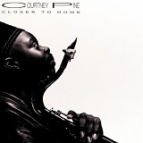 Courtney Pine - Closer to Home