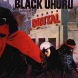 Black Uhuru - Brutal
