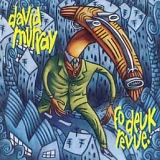 David Murray - Fo Deux Revue