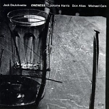 Jack Dejohnette - Oneness