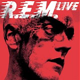 R.E.M. - R.E.M. Live