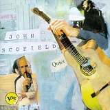 John Scofield - Quiet