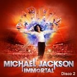 Michael Jackson - Immortal (Disco 2)