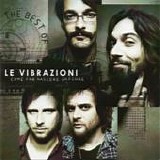 Le Vibrazioni - Come far nascere un fiore