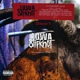 Slipknot - Iowa [10th Anniversary edition] (Disco 1)