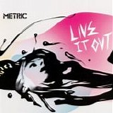 Metric - Live it out