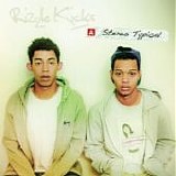 Rizzle Kicks - Stereo typical