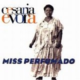 Cesária Évora - Miss perfumado