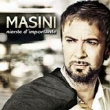 Marco Masini - Niente d'importante