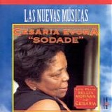 Cesária Évora - Sodade - Les plus belles mornas de Cesária