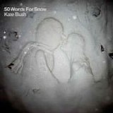 Kate Bush - 50 Words for snow