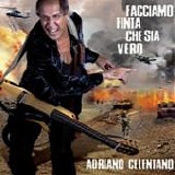 Adriano Celentano - Facciamo finta che sia vero