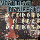 Meat Beat Manifesto - Asbestos Lead Asbestos