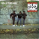 Run-D.M.C. - Walk This Way