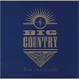 Big Country - The Crossing