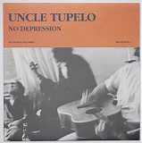 Uncle Tupelo - No Depression