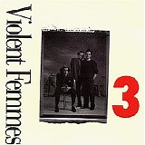 Violent Femmes - 3