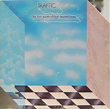 Traffic - The Low Spark Of High Heeled Boys