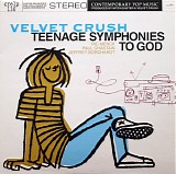 Velvet Crush - Teenage Symphonies To God