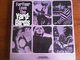 Yardbirds, The - For Your Love
