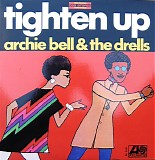 Archie Bell & The Drells - Tighten Up