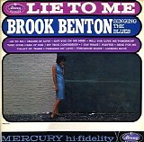 Brook Benton - Lie To Me - Brook Benton Singing The Blues