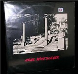 Various artists - None Whatsoever