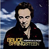 Bruce Springsteen - Working On A Dream