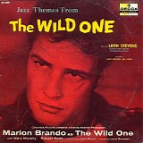 Leith Stevens & His Orchestra - Jazz Themes From The Wild One