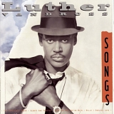 Luther Vandross - Songs