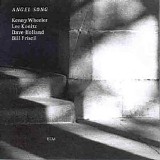Kenny Wheeler - Angel Song