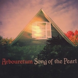 Arbouretum - Song Of The Pearl