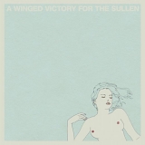 Winged Victory for the Sullen - Winged Victory for the Sullen