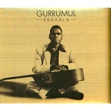 Gurrumul (aka Dr. Geoffrey Gurrumul Yunupingu) - Rrakala