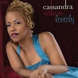 Cassandra Wilson - Loverly